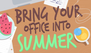 enjoy summer office